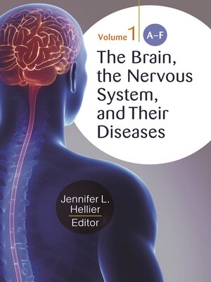 cover image of The Brain, the Nervous System, and Their Diseases